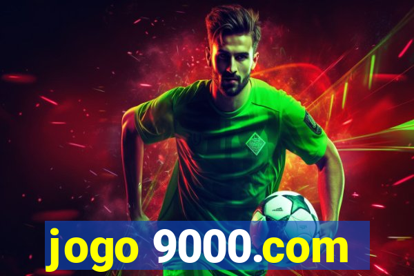 jogo 9000.com